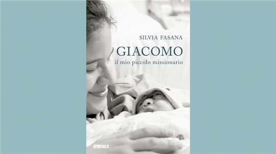 Dziennik Silvii Fasany, „Giacomo. Mój mały misjonarz” (Itaca)