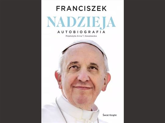 Papież Franciszek „Nadzieja. Autobiografia”